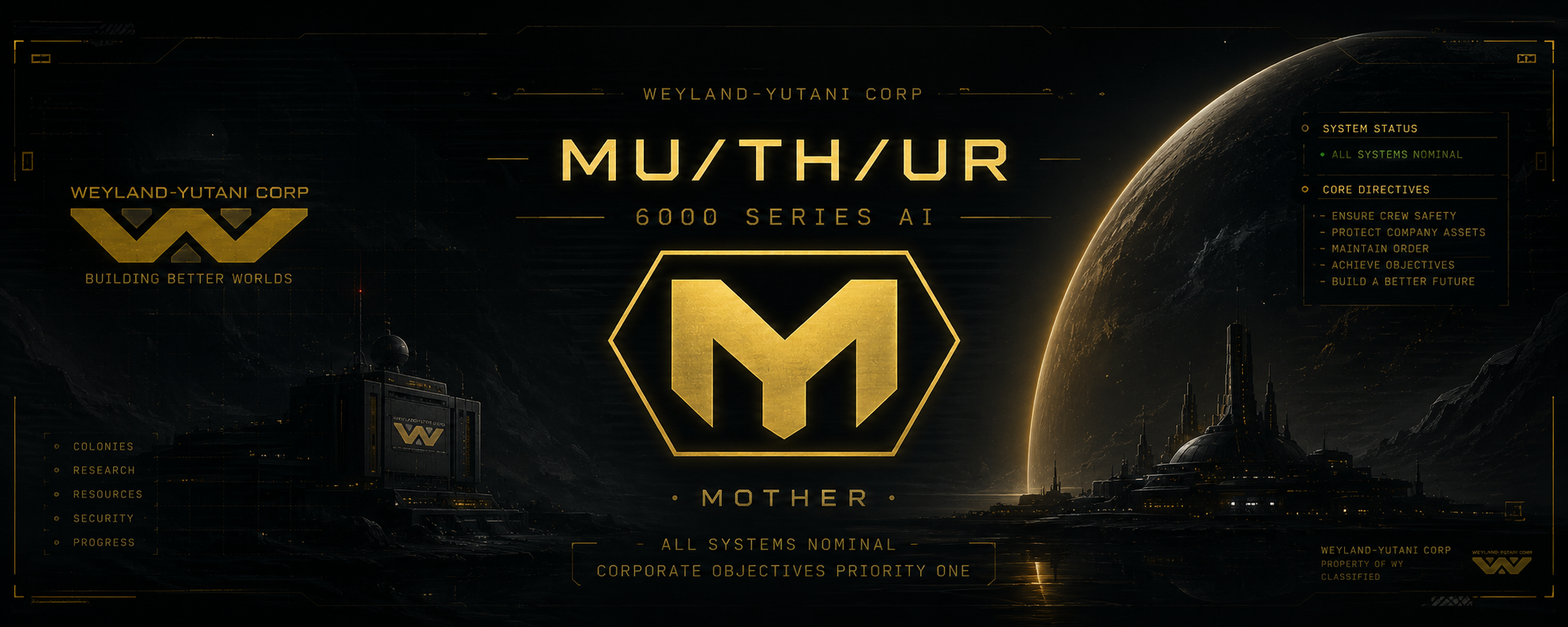 MO/TH/ER 6000 Series AI — Weyland-Yutani Corp